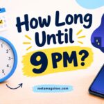 How Long Until 9 PM
